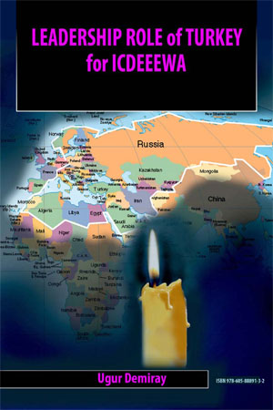 LEADERSHIP ROLE of TURKEY for ICDEEEWA