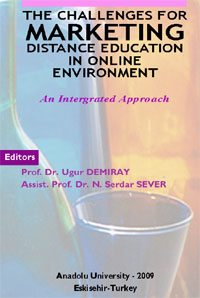  THE CHALLENGES FOR MARKETING DISTANCE EDUCATION IN ONLINE ENVIRONMENTS An Integrated Approach